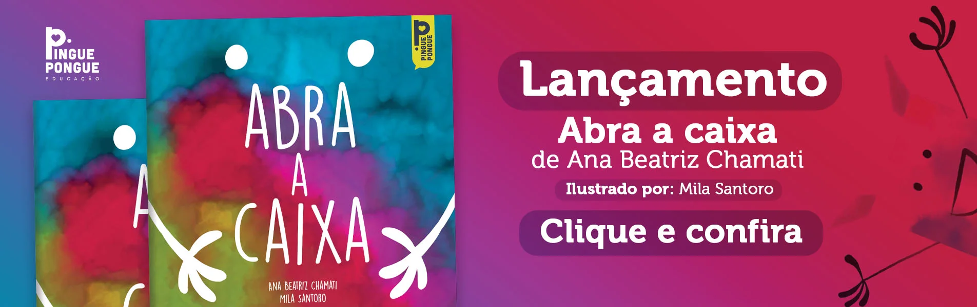 Banner de lançamento do livro Abra a Caixa